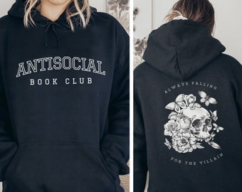 Custom Antisocial Book Club Hoodie | Bookish Sweatshirt Bookish Hoodie Romance Book Merch Book Hoodie Booktok Sweatshirts Book Sweatshirt