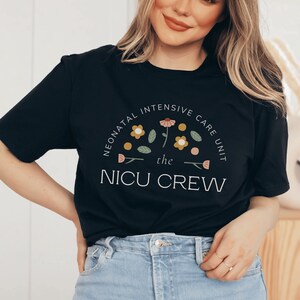 NICU Crew Shirt Nicu Nurse Shirt NICU Nurse Gift Neonatal Intensive Care Unit Shirt Nicu Shirt Nurse Appreciation Gift NICU Nurse Gifts