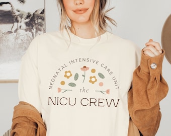 NICU Crew Shirt Neonatal Intensive Care Unit Shirt NICU Nurse Shirt Nicu Nurse Gift NICU Shirt Nurse Appreciation Gift Nicu Nurse Tshirt