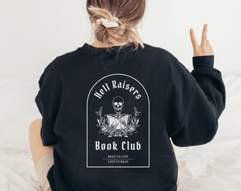 Hell Raisers Book Club Bookish Sweatshirt Reading Sweatshirt Librarian Sweatshirt Book Club Gifts Bookish Crewneck Booktok Merch Book Merch