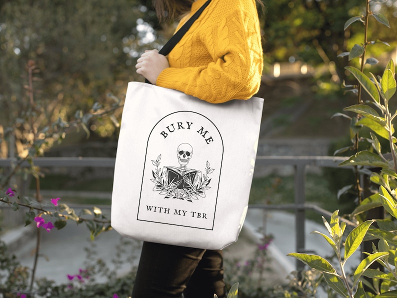 Bury Me With My TBR Bookish Tote Bag Library Bag Booktok Trendy Tote Bag Literary Tote Tote Bag Aesthetic Book Tote Bag Bookish Gifts image 1