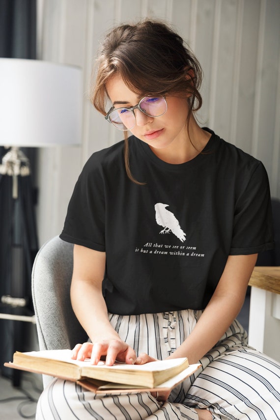 Poet Shirt Edgar Allan Poe Raven Shirt Occult Shirt Bookish Shirt Literature Shirt Edgar Allen Poe Bookish Shirts Crow T Shirt