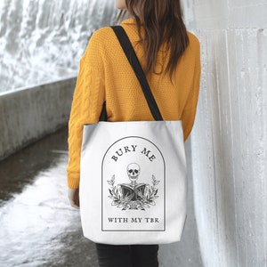 Bury Me With My TBR Bookish Tote Bag Library Bag Booktok Trendy Tote Bag Literary Tote Tote Bag Aesthetic Book Tote Bag Bookish Gifts image 3