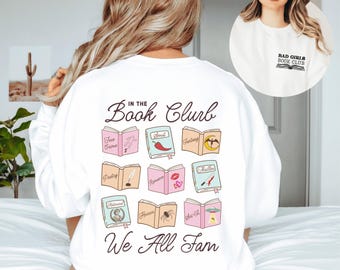 Bad Girls Book Club - In The Book Clurb We All Fam Crewneck