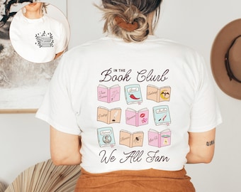 Book Club Baddies of ETX - In The Book Clurb We All Fam Shirt - Custom