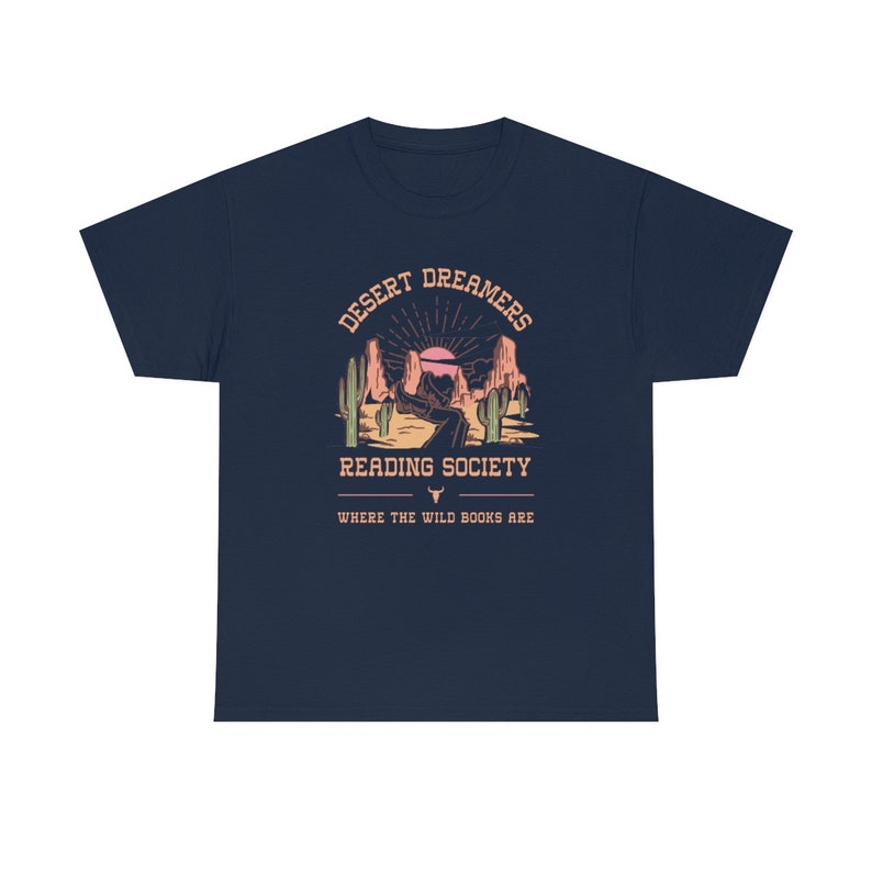 Bookish Shirt Desert Shirt Reading Shirt Western Shirt Book Club Gifts Bookish Gifts Booktok Merch Bibliophile Gifts Bookish Merch Navy