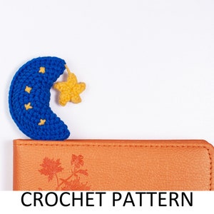 Crescent Moon Bookmark Crochet Pattern. Moon Pattern. Space Bookmark Pattern. Amigurumi Bookmark Pattern