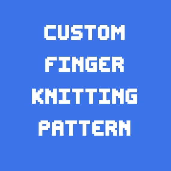 Custom Finger Knitting Pattern. Made To Order Chunky Knit Blanket Pattern. Custom Request Chunky Blanket Pattern