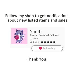 May include: A pink shop banner with a cartoon cat holding a ball of yarn. The banner says "YuriiK Crochet Bookmark Patterns", "Ukraine", "23 Sales", and has a five-star rating. A button says "Follow shop".