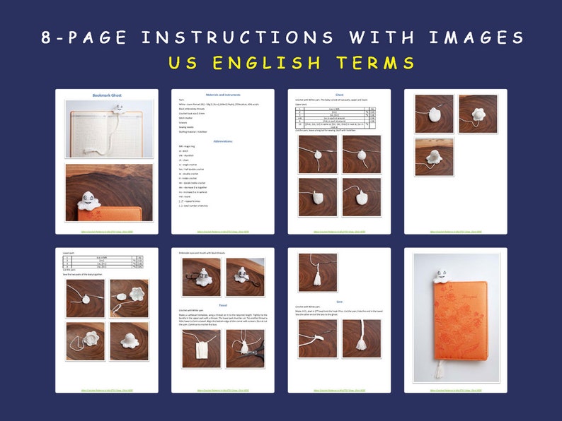 May include: 8-page instructions with images for making a ghost bookmark using US English terms. The instructions include a materials list, abbreviations, and step-by-step photos.