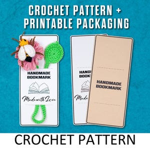 Bee and Flower Crochet Bookmark Pattern with Printable Packaging. Flower Bookmark Pattern. Reader Gift. Bookmark Sleeve. Book Accessories