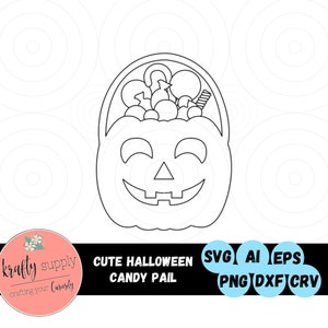 May include: A black and white line art illustration of a pumpkin shaped candy pail with a smiling face and candy inside. The text "CUTE HALLOWEEN CANDY PAIL" is below the image. The text "SVG AI EPS PNG DXF CRV" is below the text.