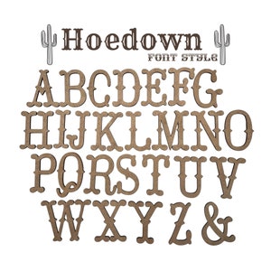Fuente Hoedown pequeña / Letras de madera / Letras cortadas con láser / Fuente occidental / Letras de vaquero / Letras de proyectos escolares para niños / Letras de arte y artesanías