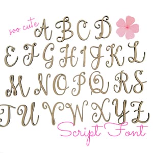 May include: A set of wooden letters in a script font, painted brown. The letters are arranged in alphabetical order, from A to Z. The letters are on a white background. The text "soo cute" and "Script Font" are written in pink.