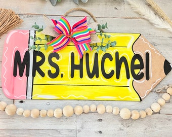 Personalized Pencil Door Hanger | Teacher Appreciation Gift