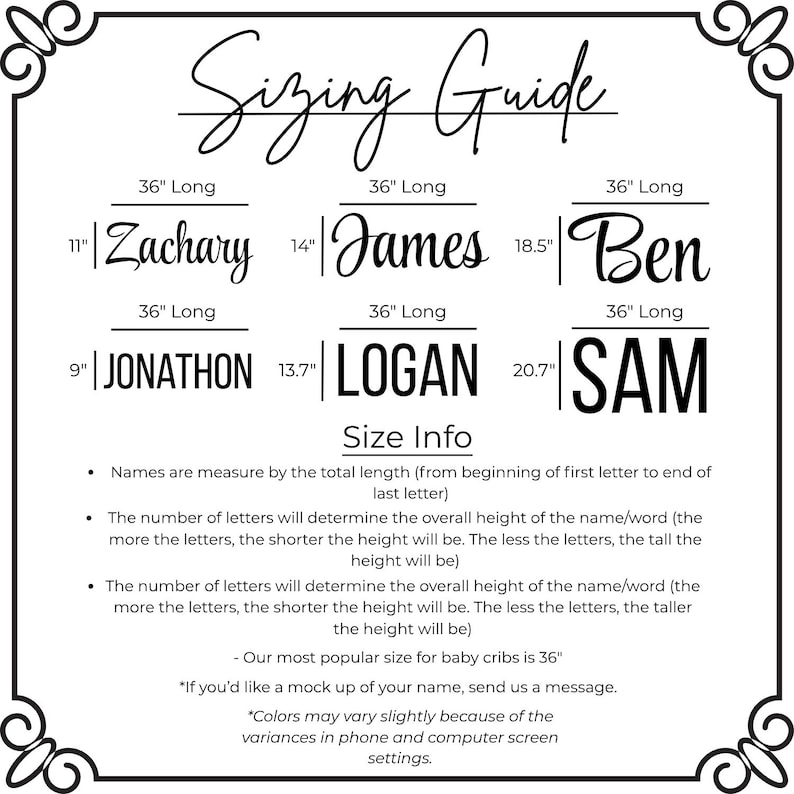 May include: A black and white sizing guide with the words "Sizing Guide" at the top. The guide includes example names like Zachary, James, and Ben, with measurements in inches. It also provides size information and notes about the product.