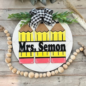 Teacher Door Hanger | Classroom Supplies | School Supplies | Teacher Appreciation | Teacher Gifts | Pencil Door Hanger