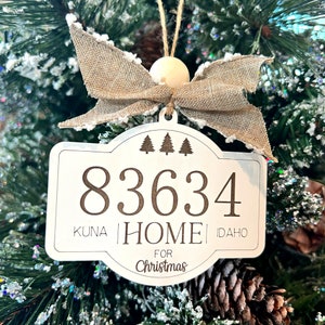 Zip Code Ornament | New Home Ornament | Home for the Holidays | Gifting Ornaments | Personalized Home Ornaments