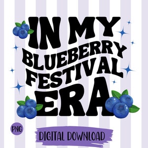 Blueberry Festival Era PNG File, Summer Berries Design (Digital Download)