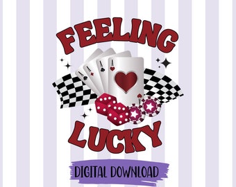 Feeling Lucky Png Casino Vegas Lucky Gambling Shirt design Cards Poker Sublimation File Retro Checkered