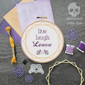 Live Laugh Leave Cross Stitch Pattern | Subversive Cross Stitch Pattern | Housewarming Cross Stitch Pattern Instant PDF Download