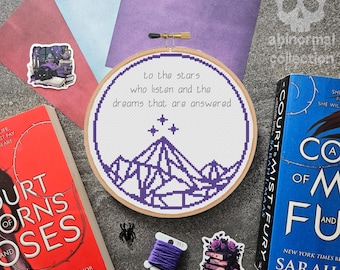 To the stars who listen and the dreams that are answered Cross Stitch Pattern | ACOTAR Embroidery Design | Book Needlework (PDF Download)