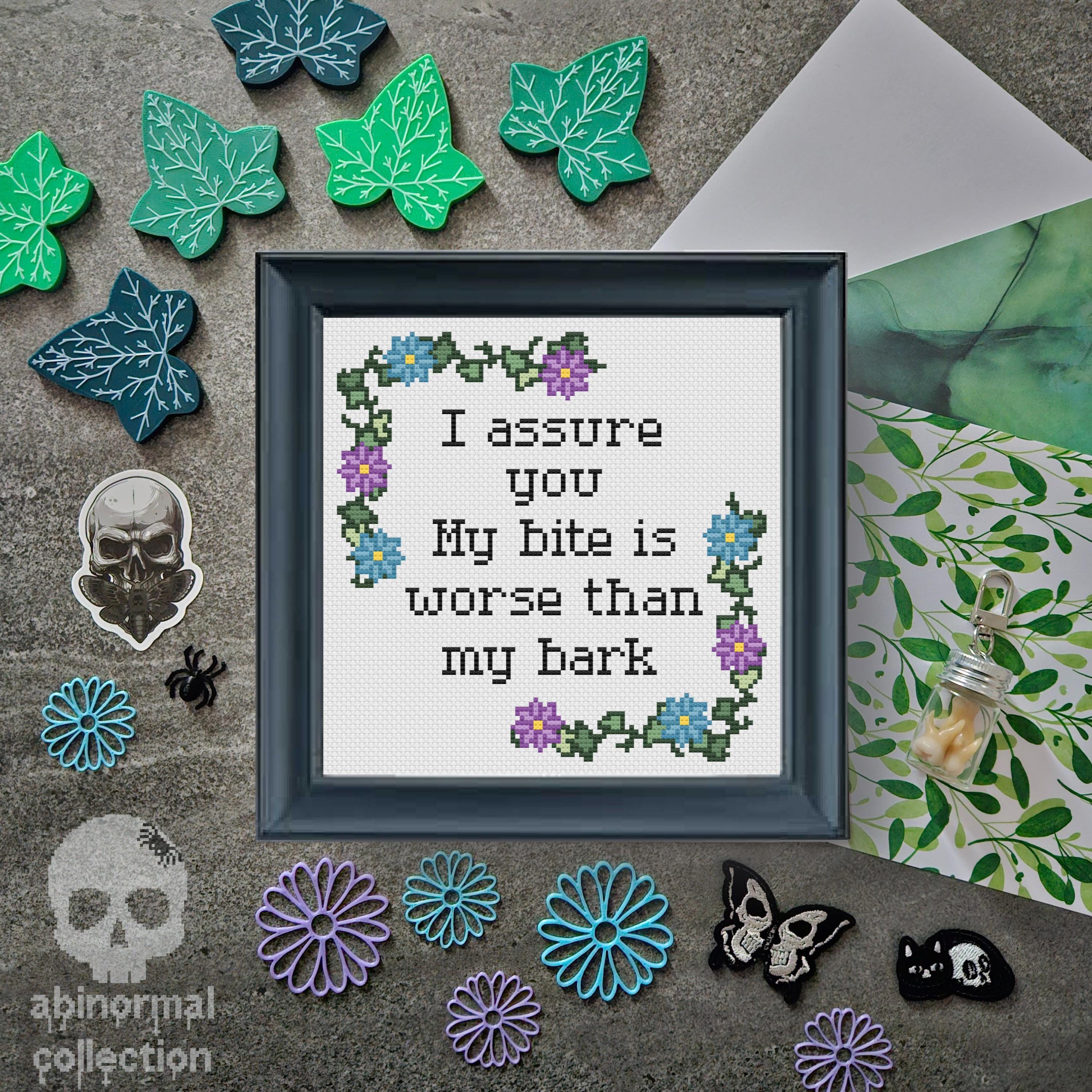 I assure you, my bite is worse Cross Stitch Pattern | Subversive Cross Stitch Pattern | Sassy Cross Stitch Pattern Instant PDF Download