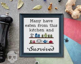 Many have eaten from this kitchen and survived Cross Stitch Pattern | Kitchen Decor Embroidery Design | Poison Needlework (PDF Download)