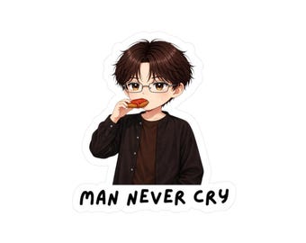 May include: A sticker featuring an anime-style illustration of a person eating a snack. The character has brown hair, glasses, and is wearing a black jacket over a brown shirt. The text "MAN NEVER CRY" is below the illustration.