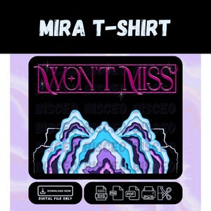 Op de afbeelding: Een digitaal ontwerpbestand voor een Mira T-shirt met de tekst WON'T MISS in een metallic roze lettertype met steraccenten boven een gelaagde, abstracte berggrafiek in blauwe, paarse en zwarte tinten, inclusief download- en bestandsformaatpictogrammen.