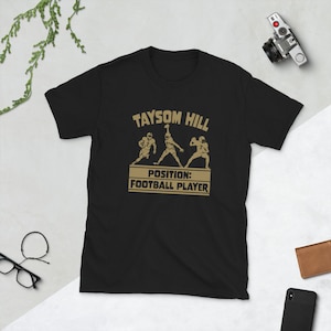 Adult Taysom Hill Position: Football Player T-Shirt | Unisex