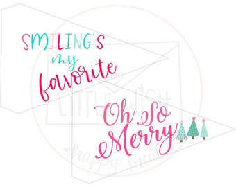 Instant Printable Set of 2 Christmas holiday flags; oh so merry flag; elf smiling's my favorite flag; Christmas photo prop