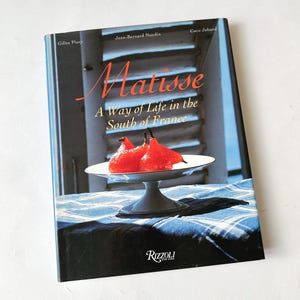 Vintage Matisse Style and Recipes Hardcover 1998 First Edition with Dust Jacket, Rizzoli Publishers
