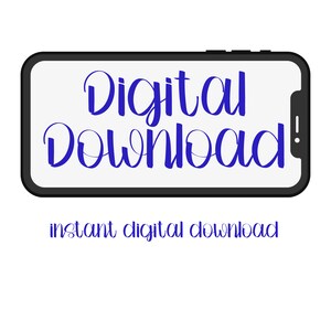 Peut inclure: Un smartphone affiche les mots "Digital Download" en bleu sur un &eacute;cran blanc. En dessous, le texte "instant digital download" est &eacute;crit en bleu. Le t&eacute;l&eacute;phone a un cadre noir.