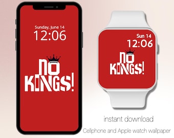 Subtle Anti-Trump, NO KINGS Wallpaper, Apple Watch Wallpaper, Anti-Maga,  Feminist, No Kings Merch, Rep/Dem, Democracy, Apple Watch Face