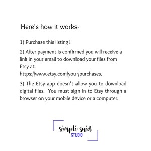 Peut inclure: Fond blanc avec texte noir expliquant comment t&eacute;l&eacute;charger des fichiers num&eacute;riques achet&eacute;s sur Etsy. Le texte comprend des instructions, un lien vers les achats Etsy et une note sur l'application Etsy. Le logo simpli said STUDIO est en bas.