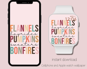 Flannels Hayrides Pumpkins Sweaters Bonfires | Apple Watch Wallpaper Autumn | Apple Watch Face | Fall Aesthetic |  Pumpkin Season