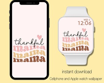 Thankful Mama | Apple Watch Wallpaper Autumn | Apple Watch Face | Fall Aesthetic | Cellphone wallpaper | Retro wallpaper