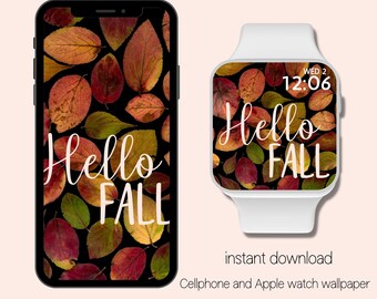 Hello Fall Leaves | Apple Watch Wallpaper Autumn | Apple Watch Face | Fall Aesthetic |  Leaf Season | Cellphone Wallpaper