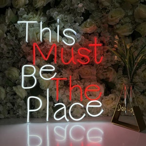 This Must Be The Place Neon Sign | Custom Neon Signs | Wedding Neon Sign | Arcade Neon Sign | Led Neon Sign Bedroom | Christmas Decor