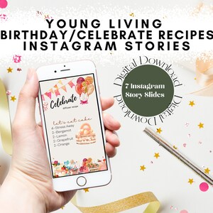Könnte beinhalten: Ein Smartphone zeigt einen digitalen Download für 7 Instagram-Story-Slides mit Rezepten für ätherische Öle von Young Living für Geburtstagsfeiern. Das Telefon wird in einer Hand vor einem weißen Hintergrund mit rosa und goldenen Konfetti und Bändern gehalten.