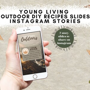 Instagram Outdoor Spring/Summer Essential Oils DIY Recipes Story Slides - Young Living - Brand Partner - Oily Marketing Business Tools