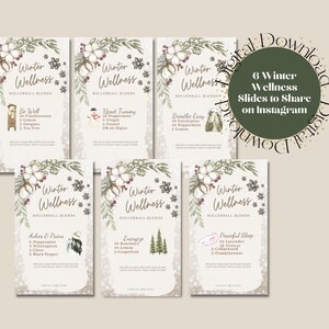 Op de afbeelding: Zes afdrukbare Instagram-story-dia's met een winterwellness-thema. Elke dia bevat een aquarel-illustratie van een winterscène en een lijst met essentiële oliën voor een rollerball-mengsel. De mengsels zijn: Welzijn, Misselijkheid, Makkelijk ademen, Pijn en stijfheid, Energiek worden en Rustige slaap.