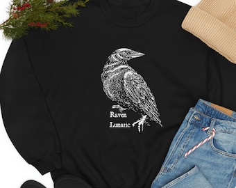 Raven Lover Sweatshirt | "Raven Lunatic" Sweatshirt | Raven Lover Jumper | Unisex Raven Lover Sweatshirt | Oversized Sweatshirt