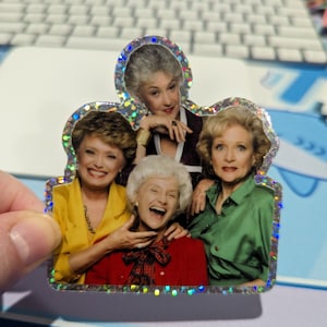 Golden Girls holographic vinyl sticker