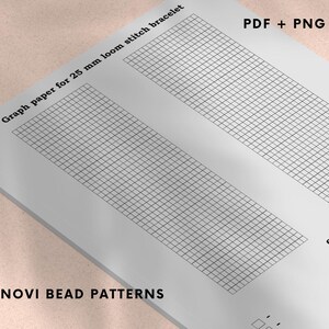 May include: A white graph paper sheet with a grid pattern, designed for a 25 mm loom stitch bracelet. The text "Graph paper for 25 mm loom stitch bracelet" is at the top, with "PDF + PNG" on the right. The bottom of the paper reads "NOVI BEAD PATTERNS".