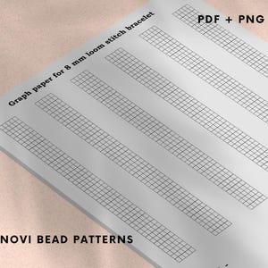 May include: A sheet of graph paper for an 8 mm loom stitch bracelet. The paper is white with a grid pattern and the text "Graph paper for 8 mm loom stitch bracelet" and "PDF + PNG". The words "NOVI BEAD PATTERNS" are also visible.