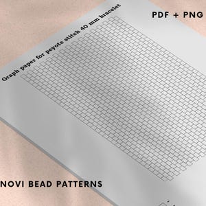 May include: A white graph paper sheet for peyote stitch 40 mm bracelet design. The paper features a grid pattern for beadwork, with the text "Graph paper for peyote stitch 40 mm bracelet" and "NOVI BEAD PATTERNS". The file formats are PDF and PNG.