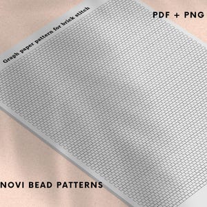 May include: A white graph paper pattern for brick stitch, with a grid of small rectangles resembling bricks. The text "PDF + PNG" is in the upper right corner, and "NOVI BEAD PATTERNS" is at the bottom. The paper is angled on a light pink surface.