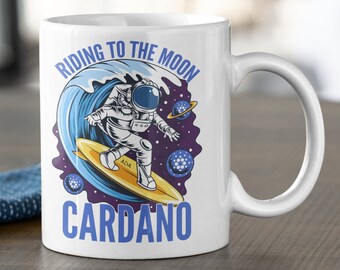 Cardano Riding To The Moon Mug | Cardano Coffee Mug | ADA Crypto Cup | Cryptocurrency Gift